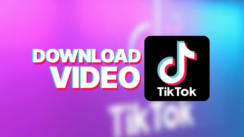 Download Video TikTok
